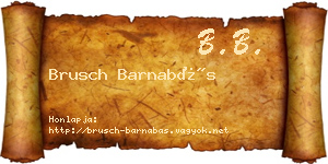 Brusch Barnabás névjegykártya